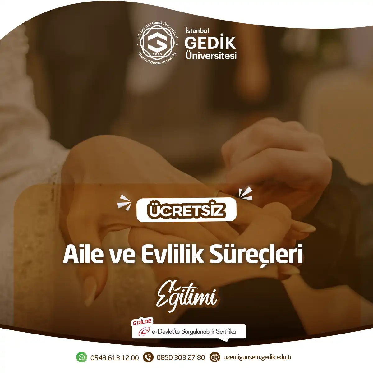 ÜCRETSİZ - Aile ve Evlilik Süreçleri Eğitimi